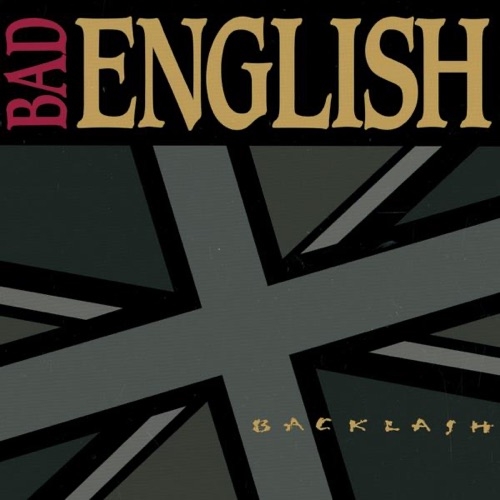 BAD ENGLISH - Straight to your heart