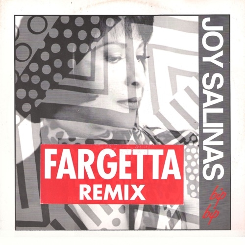 JOY SALINAS - Bip bip (Fargetta Rmx) (1993)