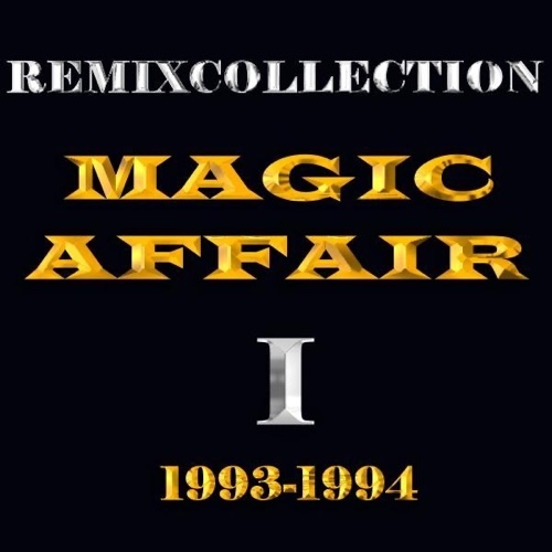 MAGIC AFFAIR - Omen III (1993)
