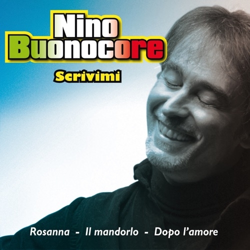 NINO BUONOCORE - Scrivimi (1990)