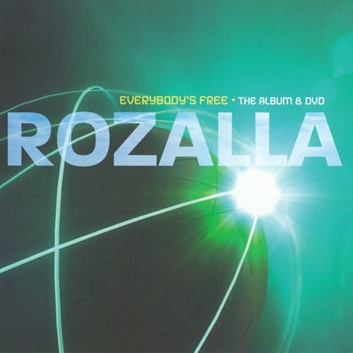 ROZALLA - Everybody's free (To feel good) (1991)