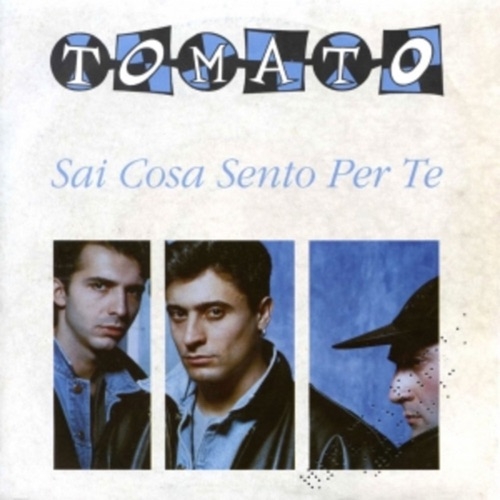 TOMATO - Sai cosa sento per te (1992)