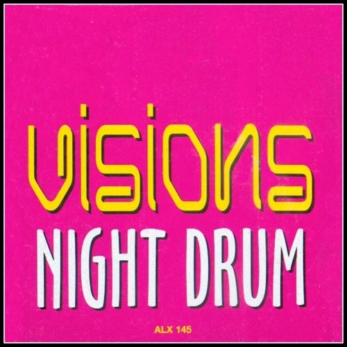 VISIONS FEAT. DANA - Night drum (1997)